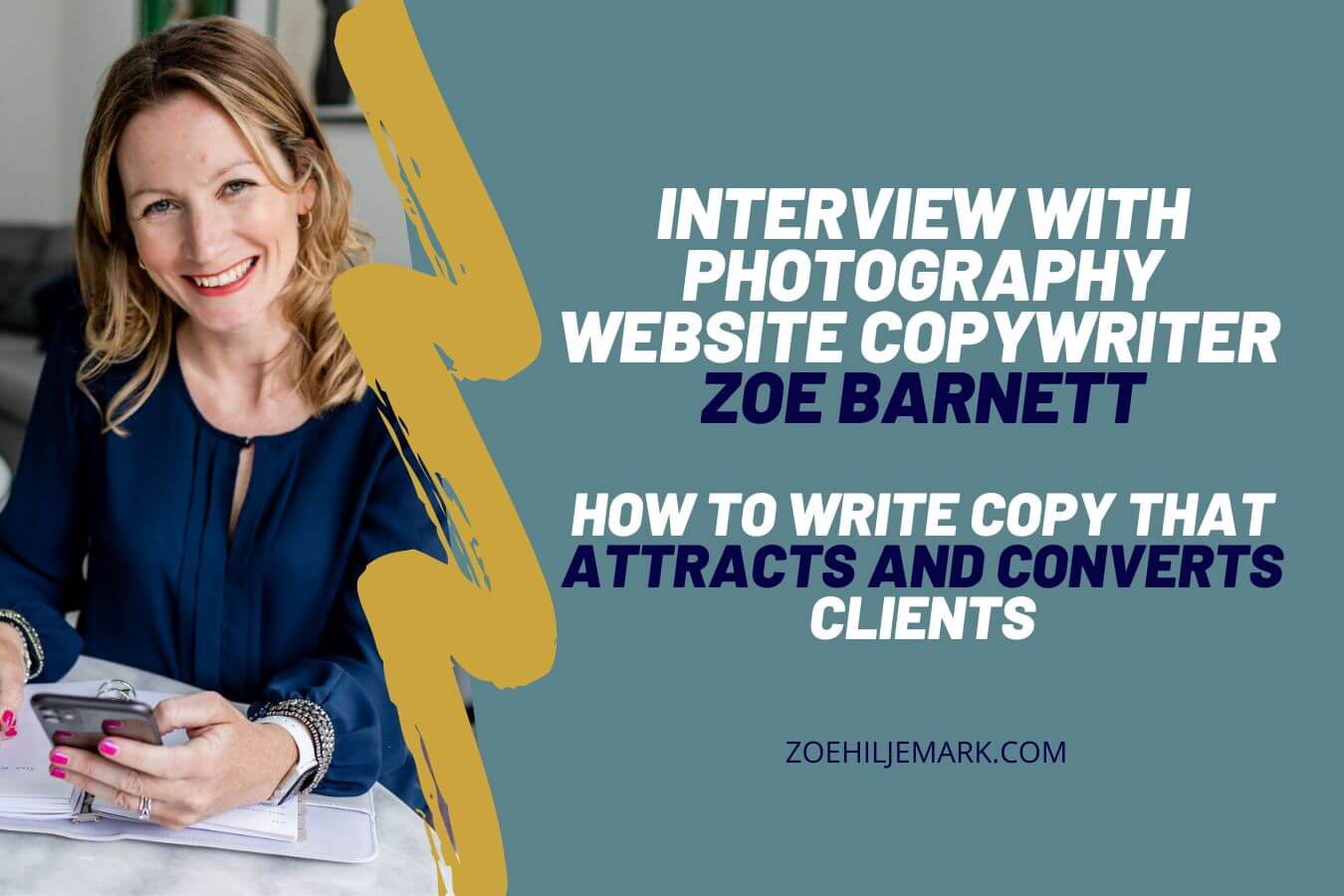Website copywriting tips for photographers interview with Zoe Barnett