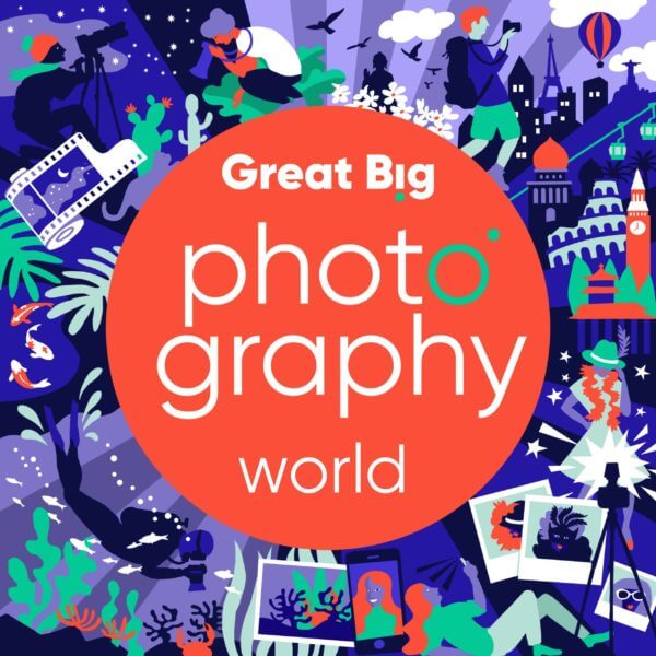 The Great Big Photography World Podcast